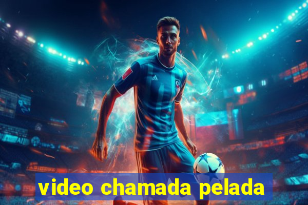 video chamada pelada